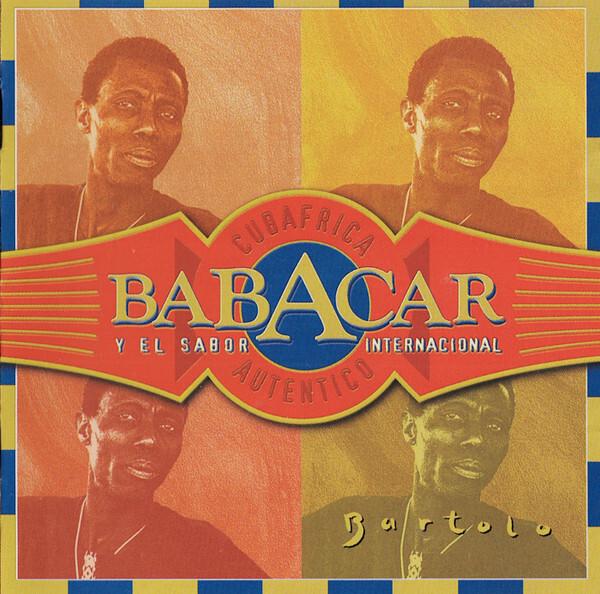 Babacar y Sabor Internacional - Bartolo Bon état -  reconditionné disponible sur Label Emmaüs